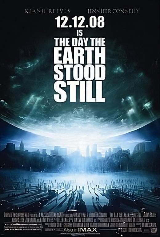 The poster for the 2008 remake of The Day the Earth Stood Still